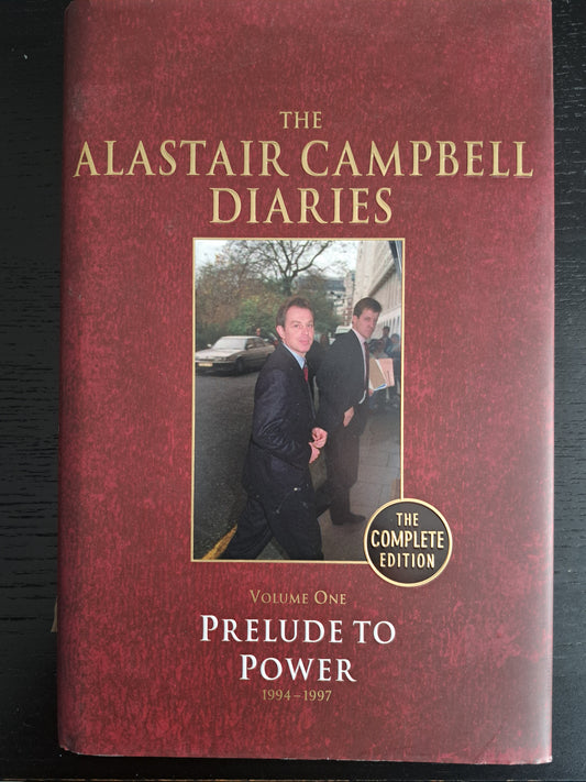 The Alastair Campbell Diaries. - Alastair Campbell