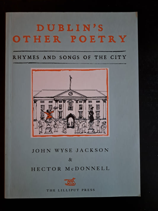 Dublin's Other Poetry John Wyse Jackson & Hector McDonnell